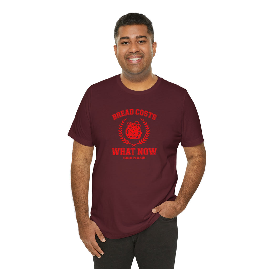 Honors Program - Economic Anxiety T-Shirt