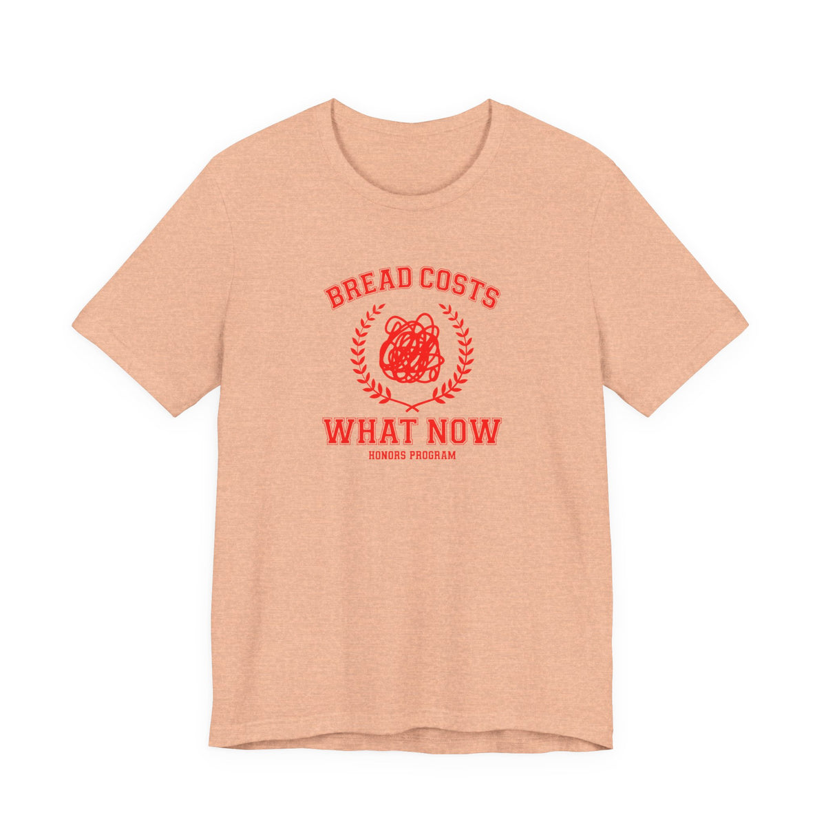 Honors Program - Economic Anxiety T-Shirt