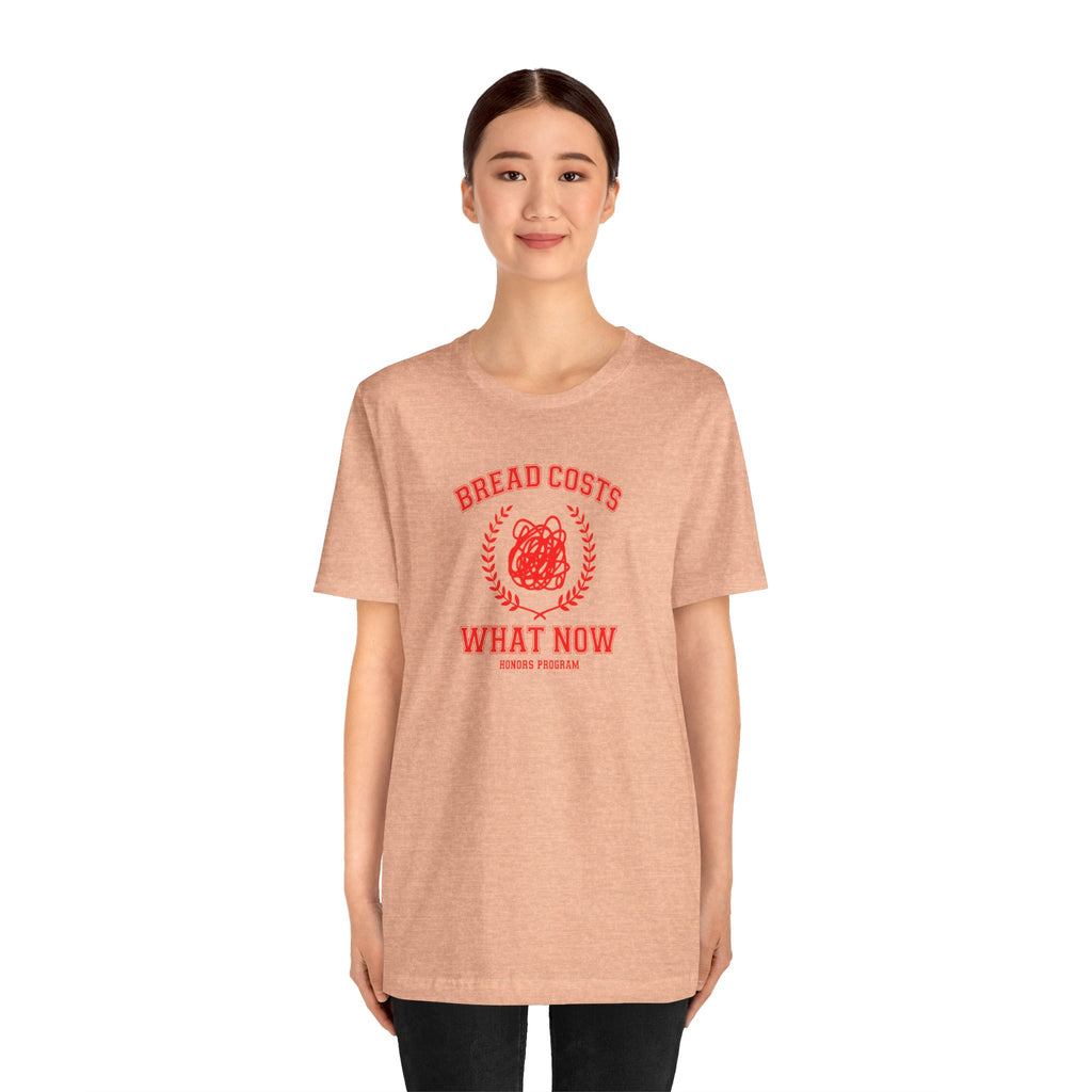 Honors Program - Economic Anxiety T-Shirt