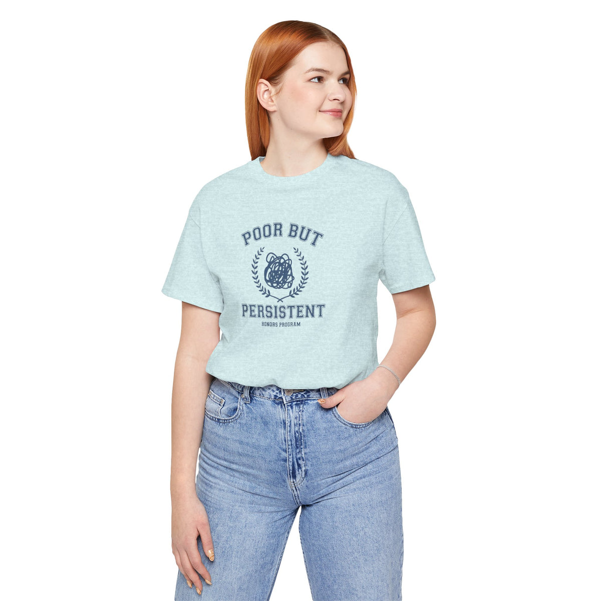 Poor But President Honors Program Tee