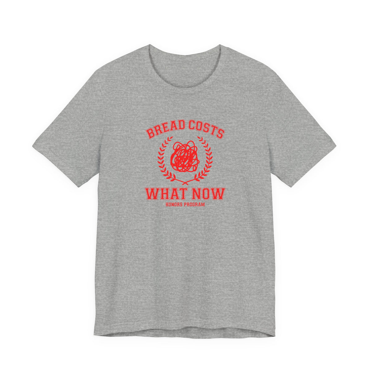 Honors Program - Economic Anxiety T-Shirt